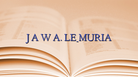 J A W A. LE_MURIA
