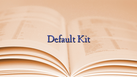 Default Kit