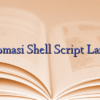 Otomasi Shell Script Lanjut
